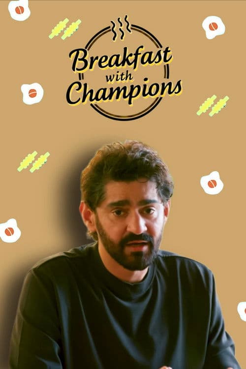Постер: Breakfast with Champions