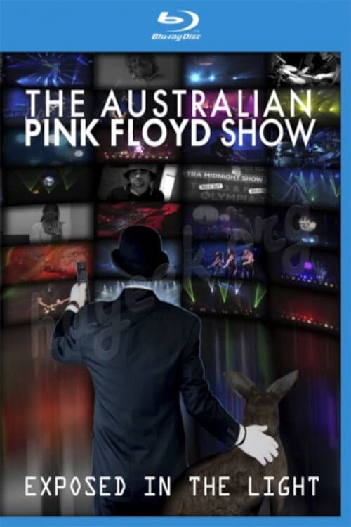 Постер: The Australian Pink Floyd Show - Exposed In The Light