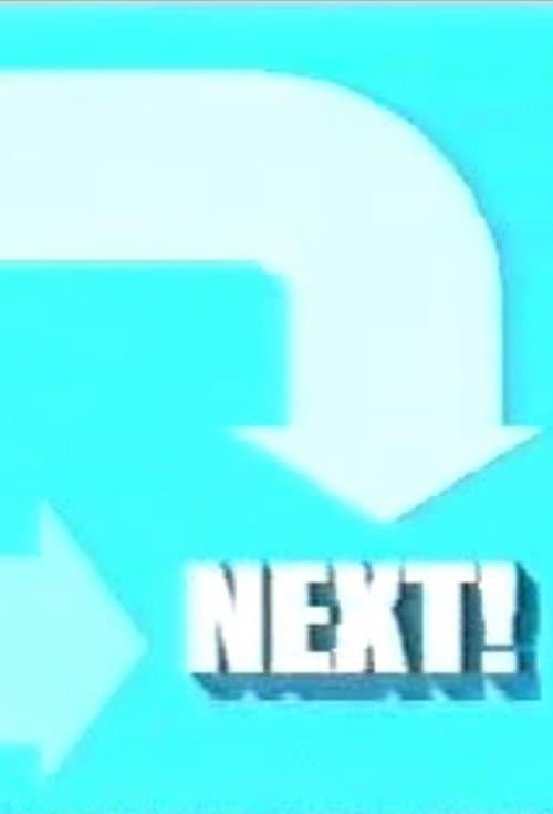Постер: Next!