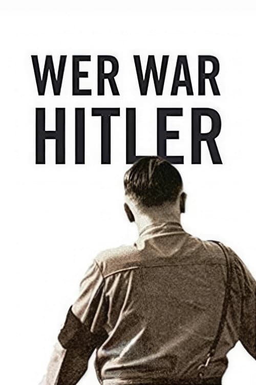 Постер: Wer war Hitler