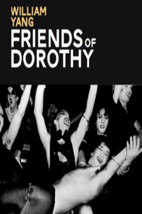 Постер: William Yang: Friends of Dorothy
