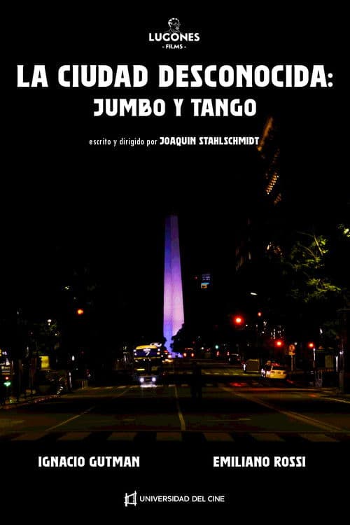 Постер: La Ciudad Perdida: Jumbo y Tango