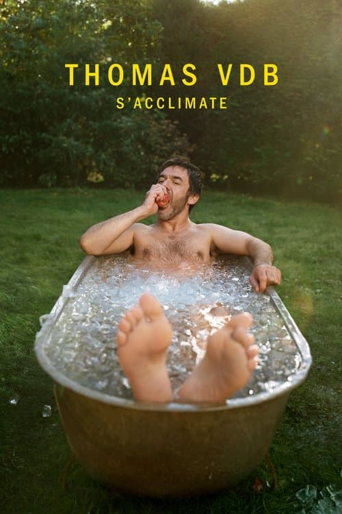 Постер: Thomas VDB s'acclimate