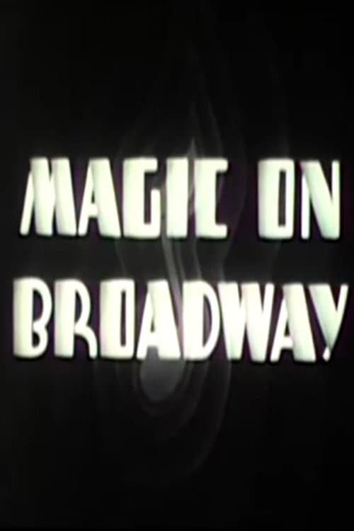 Постер: Magic on Broadway