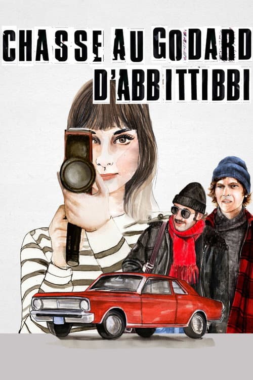 Постер: Chasse au Godard d'Abbittibbi