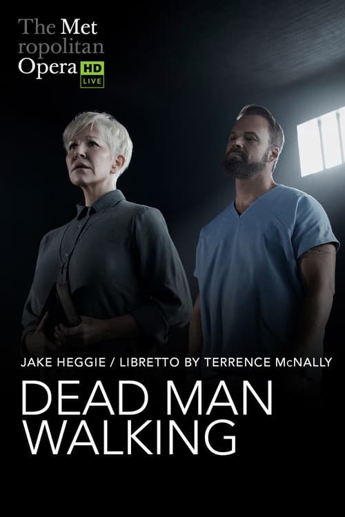 Постер: The Metropolitan Opera: Dead Man Walking
