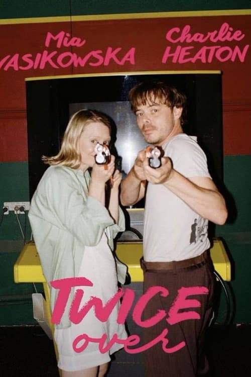 Постер: Twice Over