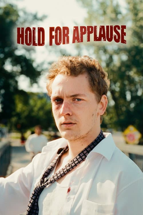Постер: Hold For Applause