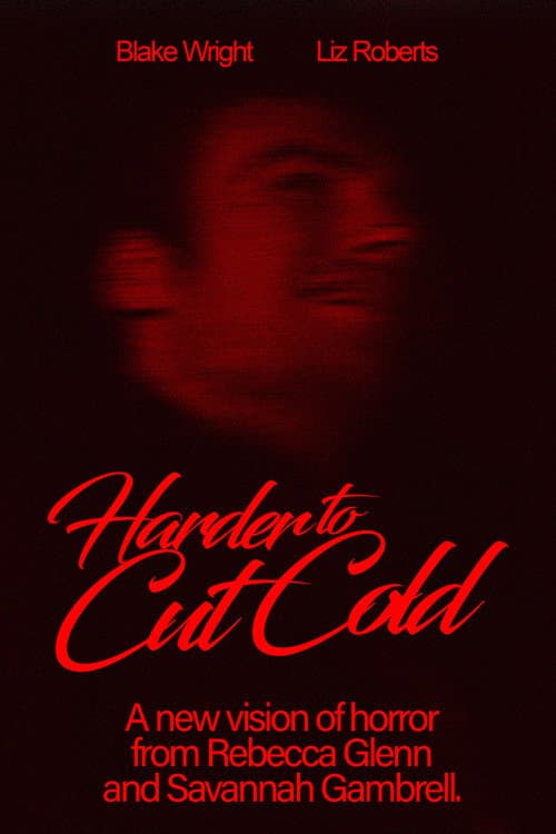 Постер: Harder to Cut Cold