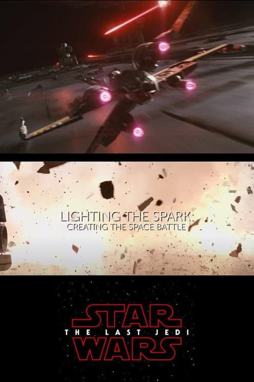 Постер: Lighting the Spark: Creating the Space Battle