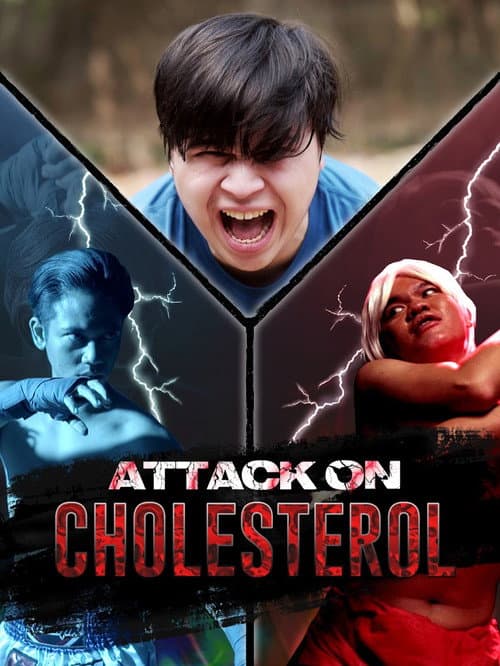 Постер: Attack On Cholesterol
