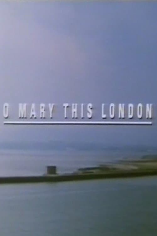 Постер: O Mary This London