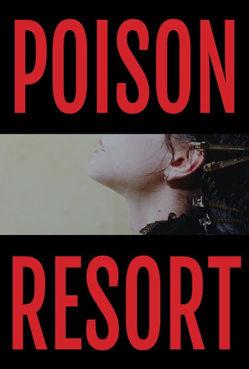 Постер: Poison Resort