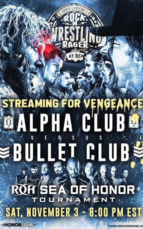 Постер: Chris Jericho's Rock N' Wrestling Rager at Sea: Sea of Honor