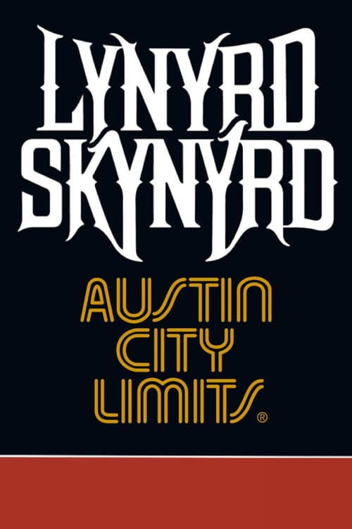 Постер: Lynyrd Skynyrd: Austin City Limits