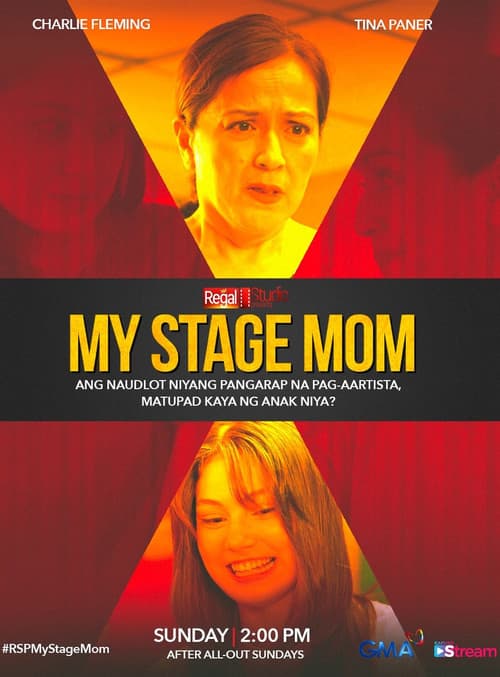 Постер: Regal Studio Presents: My Stage Mom