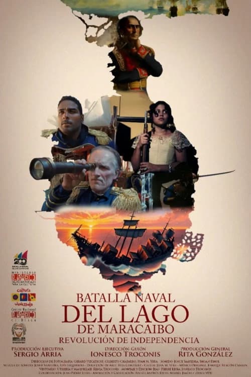 Постер: Batalla Naval del Lago: Revolución de Independencia