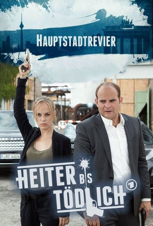 Постер: Heiter bis tödlich - Hauptstadtrevier