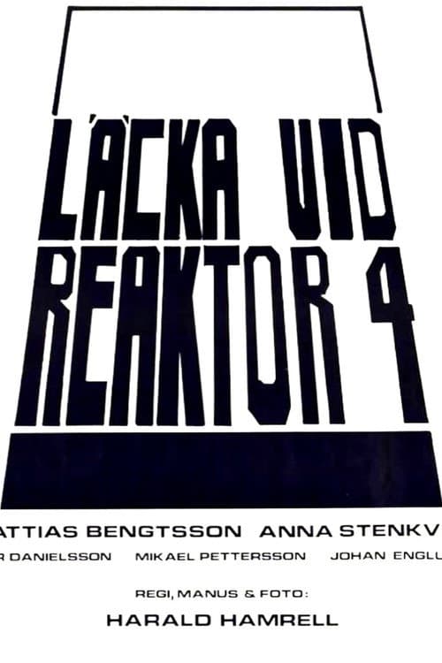 Постер: Läcka vid reaktor 4