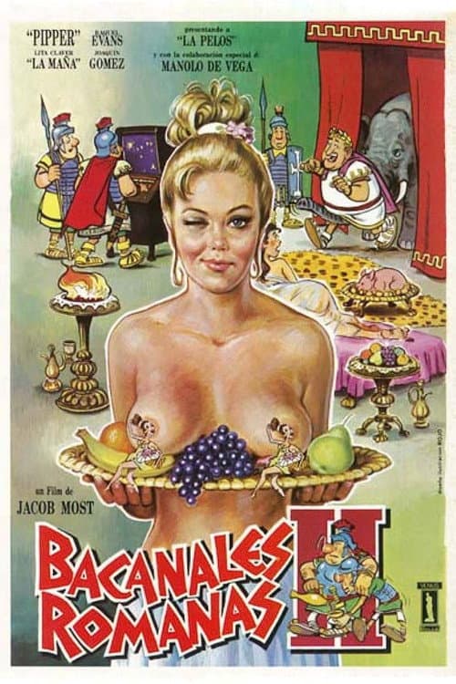 Постер: Bacanales romanas, II Parte