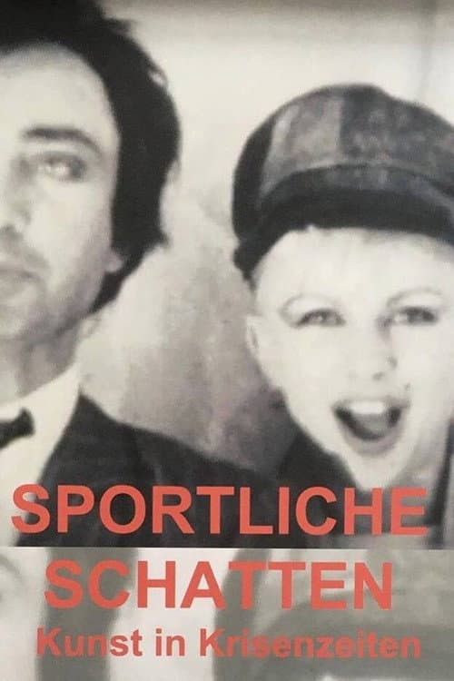Постер: Sportliche Schatten – Kunst in Krisenzeiten