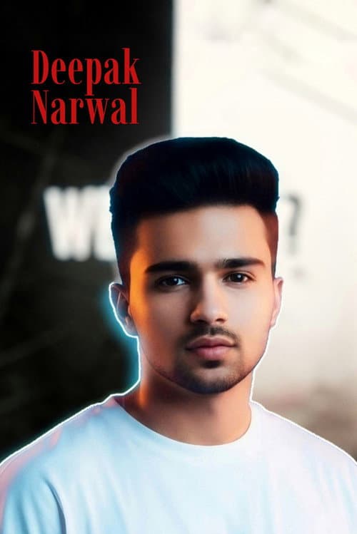 Постер: Deepak Narwal