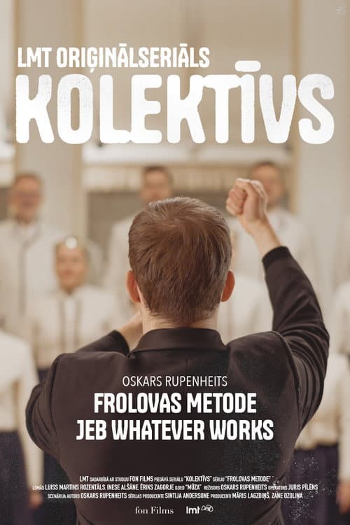 Постер: Frolovas metode jeb whatever works
