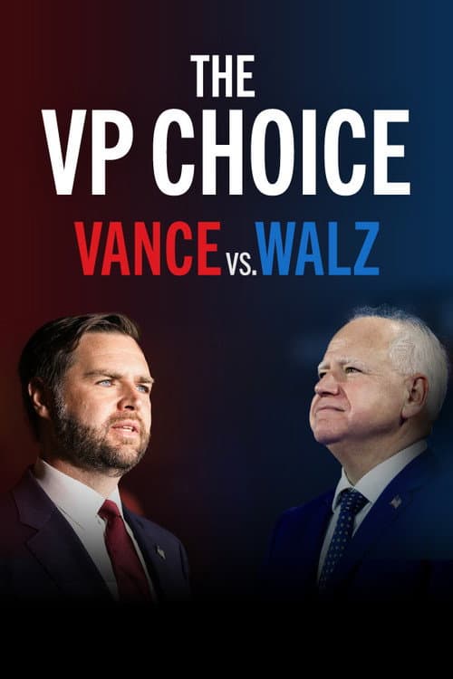 Постер: The VP Choice: Vance vs. Walz