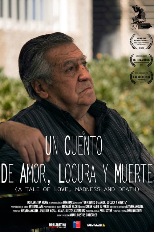 Постер: Un cuento de amor, locura y muerte