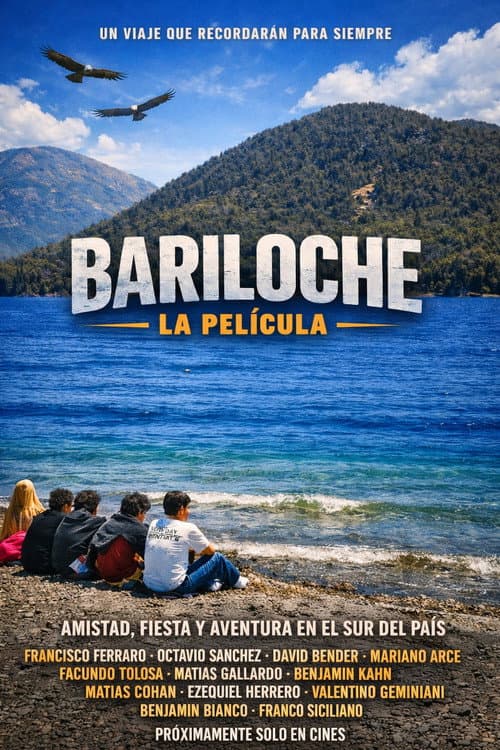Постер: Bariloche - La Pelicula
