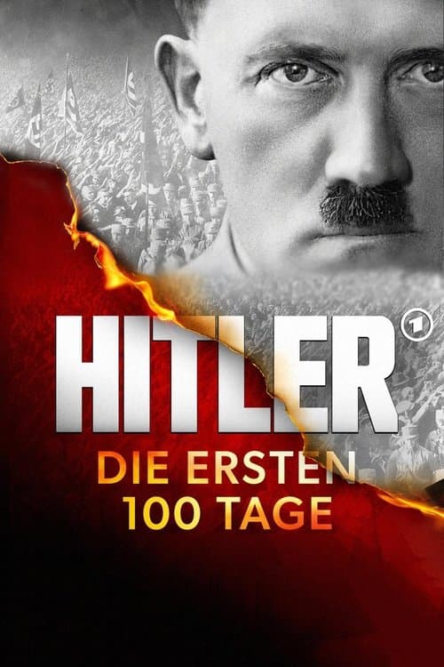 Постер: Hitler – Die ersten 100 Tage