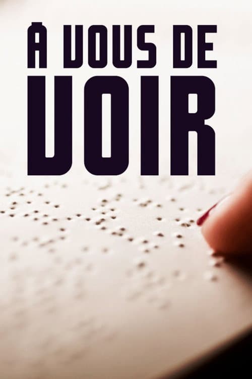 Постер: À vous de voir
