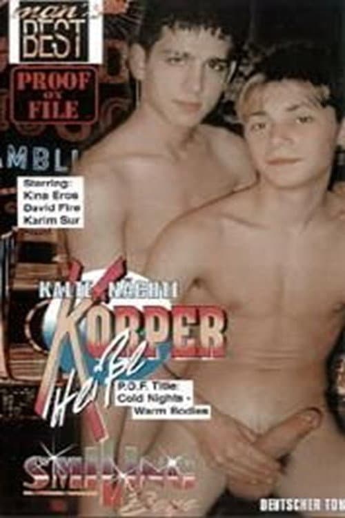 Постер: Kalte Nächte, Heiße Körper