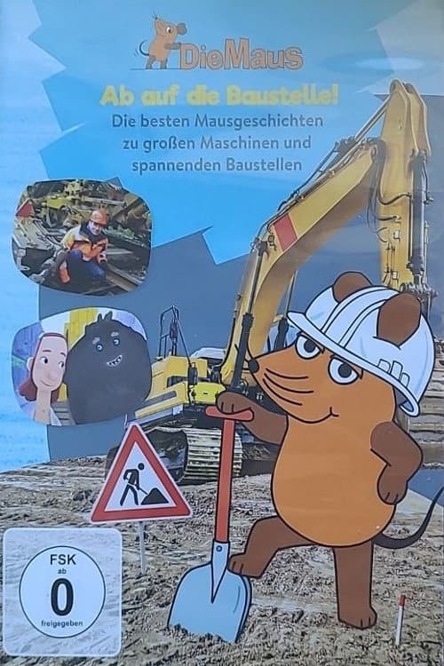 Постер: Die Maus - Ab auf die Baustelle