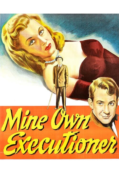 Постер: Mine Own Executioner
