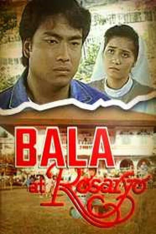 Постер: Bala at Rosaryo