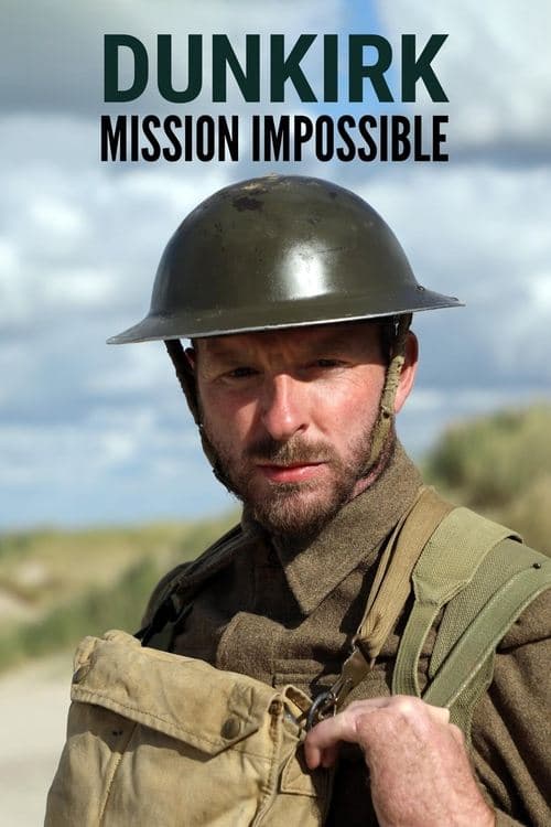 Постер: Dunkirk: Mission Impossible