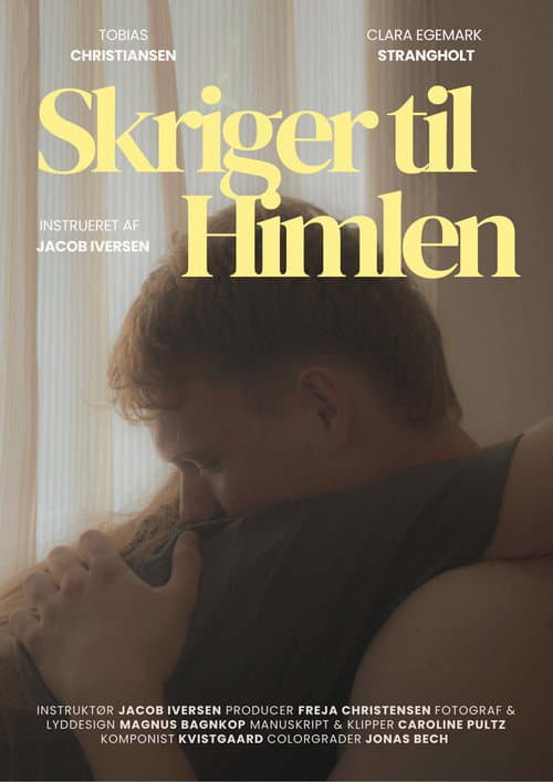 Постер: Skriger til Himlen