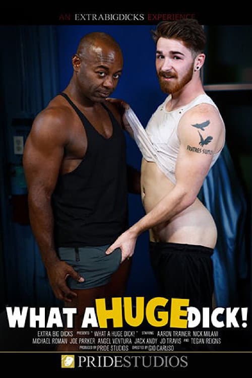 Постер: What a Huge Dick!