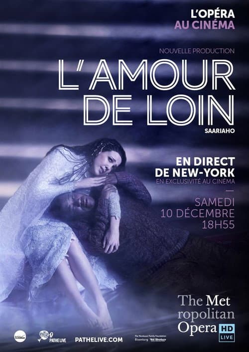 Постер: The Metropolitan Opera: L’Amour de Loin