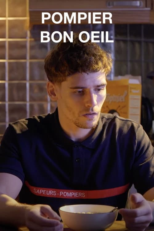 Постер: Pompier, bon œil