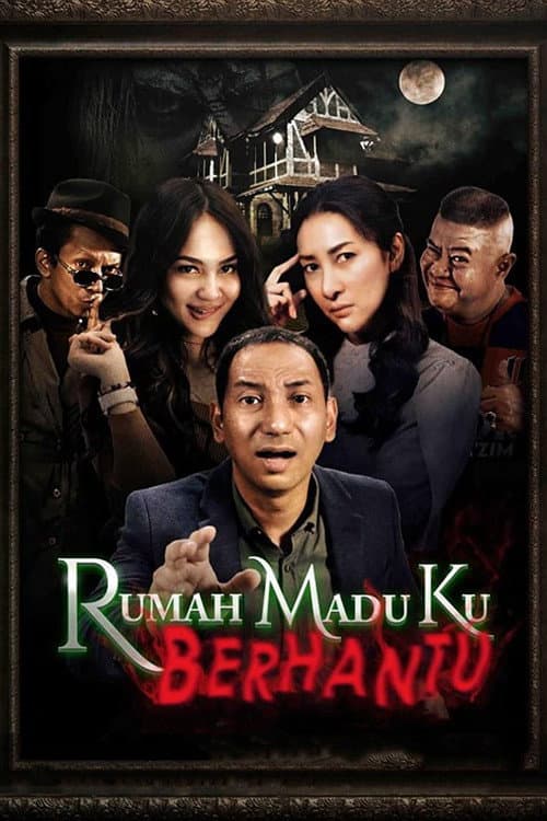 Постер: Rumah Madu ku Berhantu