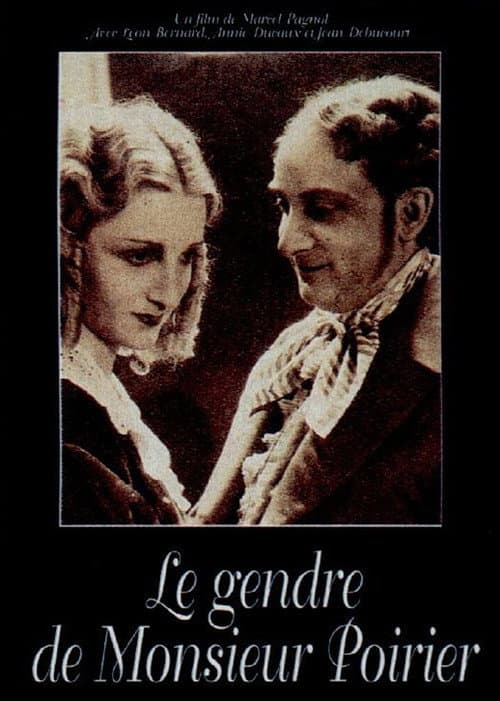 Постер: Le Gendre de monsieur Poirier