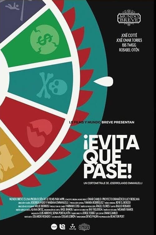 Постер: ¡Evita Que Pase!