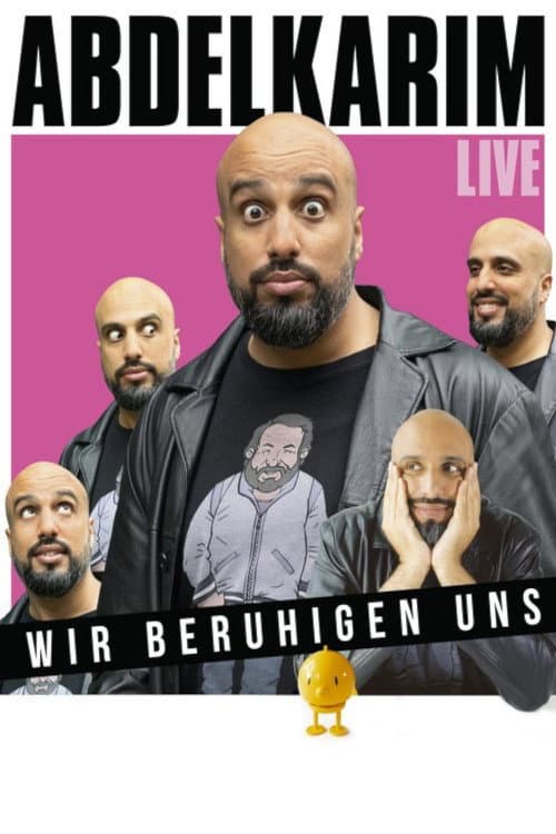 Постер: Abdelkarim: Wir beruhigen uns