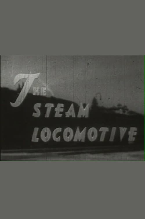 Постер: The Steam Locomotive
