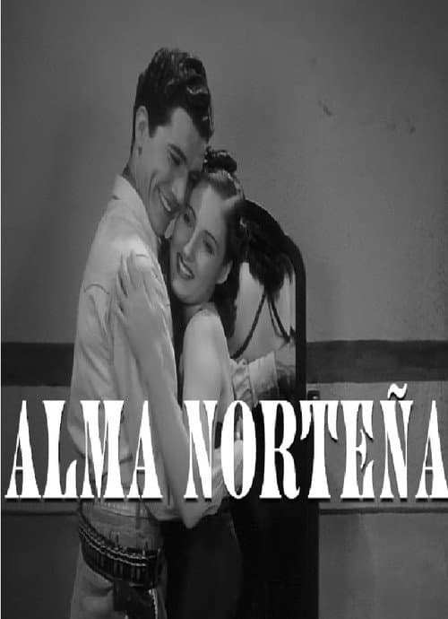 Постер: Alma norteña