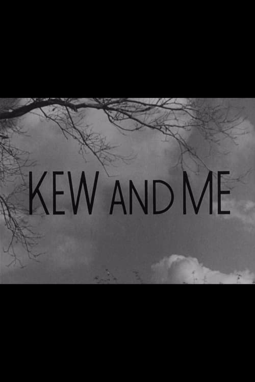 Постер: Kew and Me