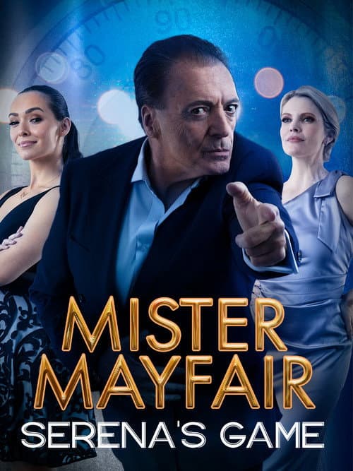 Постер: Mister Mayfair: Serena's Game