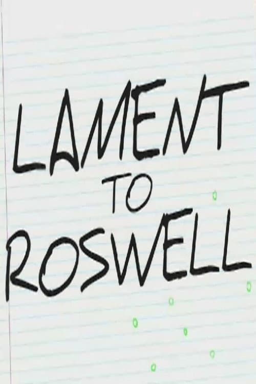 Постер: Lament to Roswell
